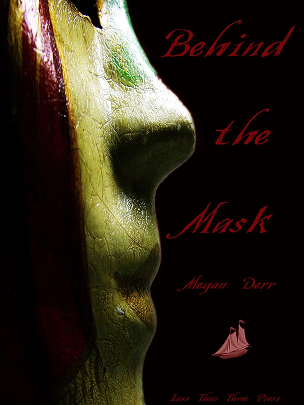 Big bigCover of Behind the Mask