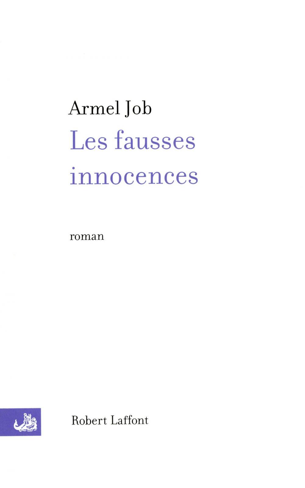 Big bigCover of Les Fausses innocences