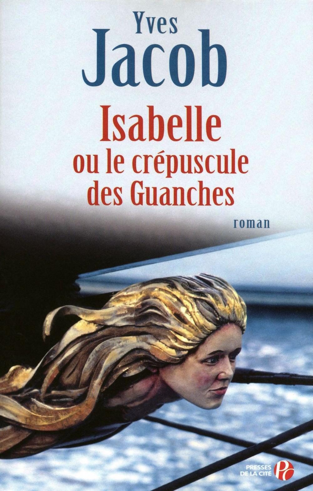 Big bigCover of Isabelle ou le crépuscule des Guanches