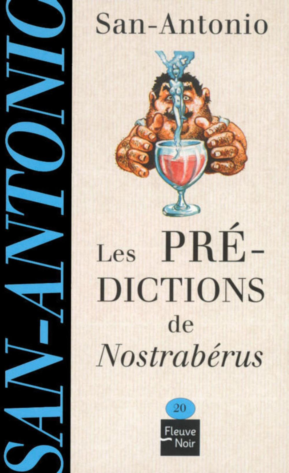 Big bigCover of Les prédictions de Nostrabérus