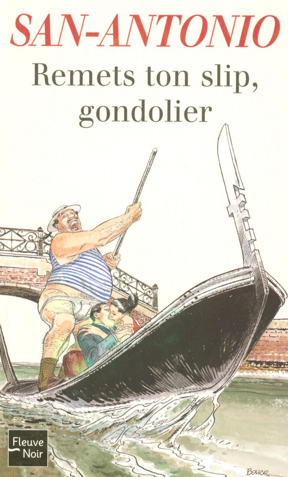 Big bigCover of Remets ton slip, Gondolier