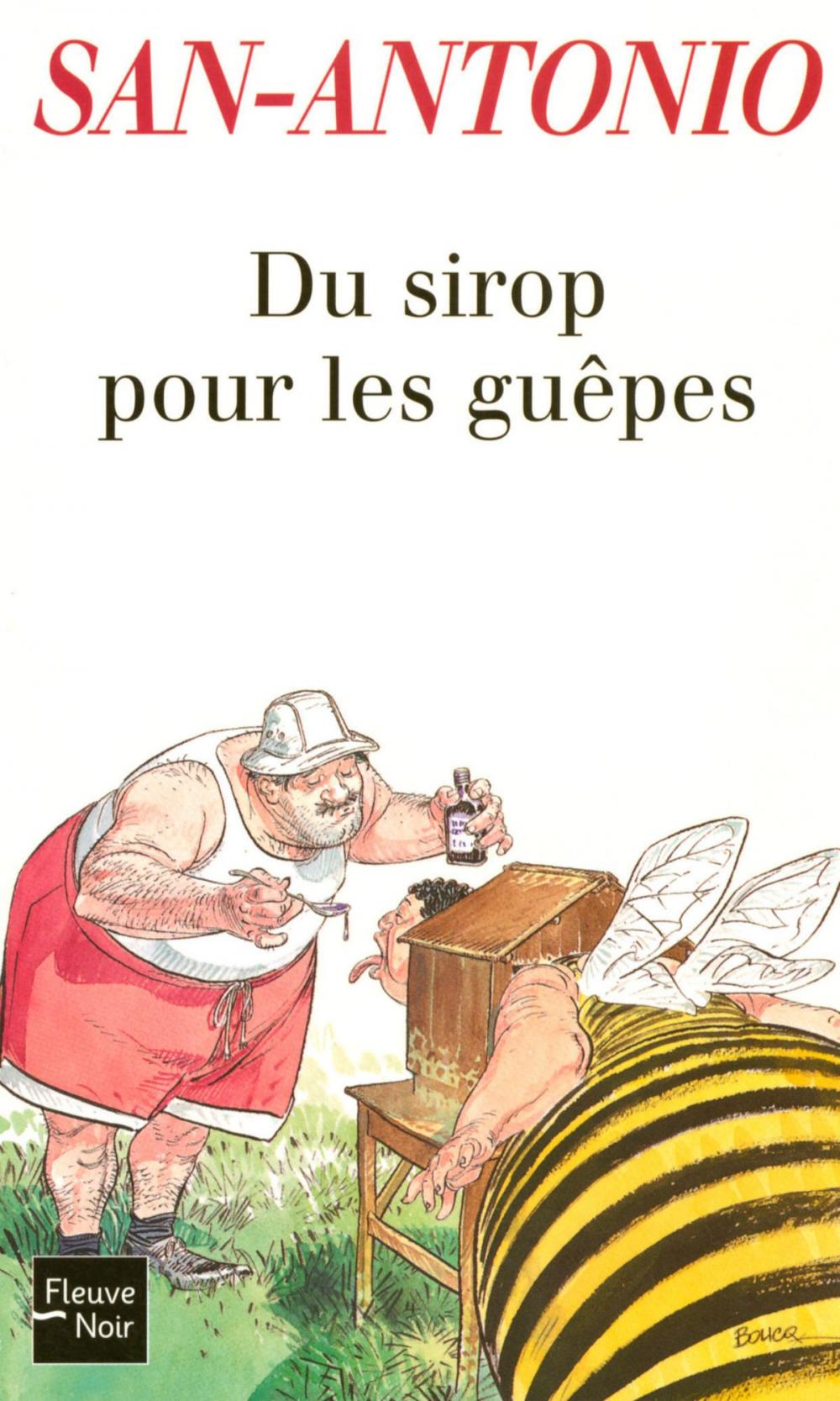 Big bigCover of Du sirop pour les guêpes