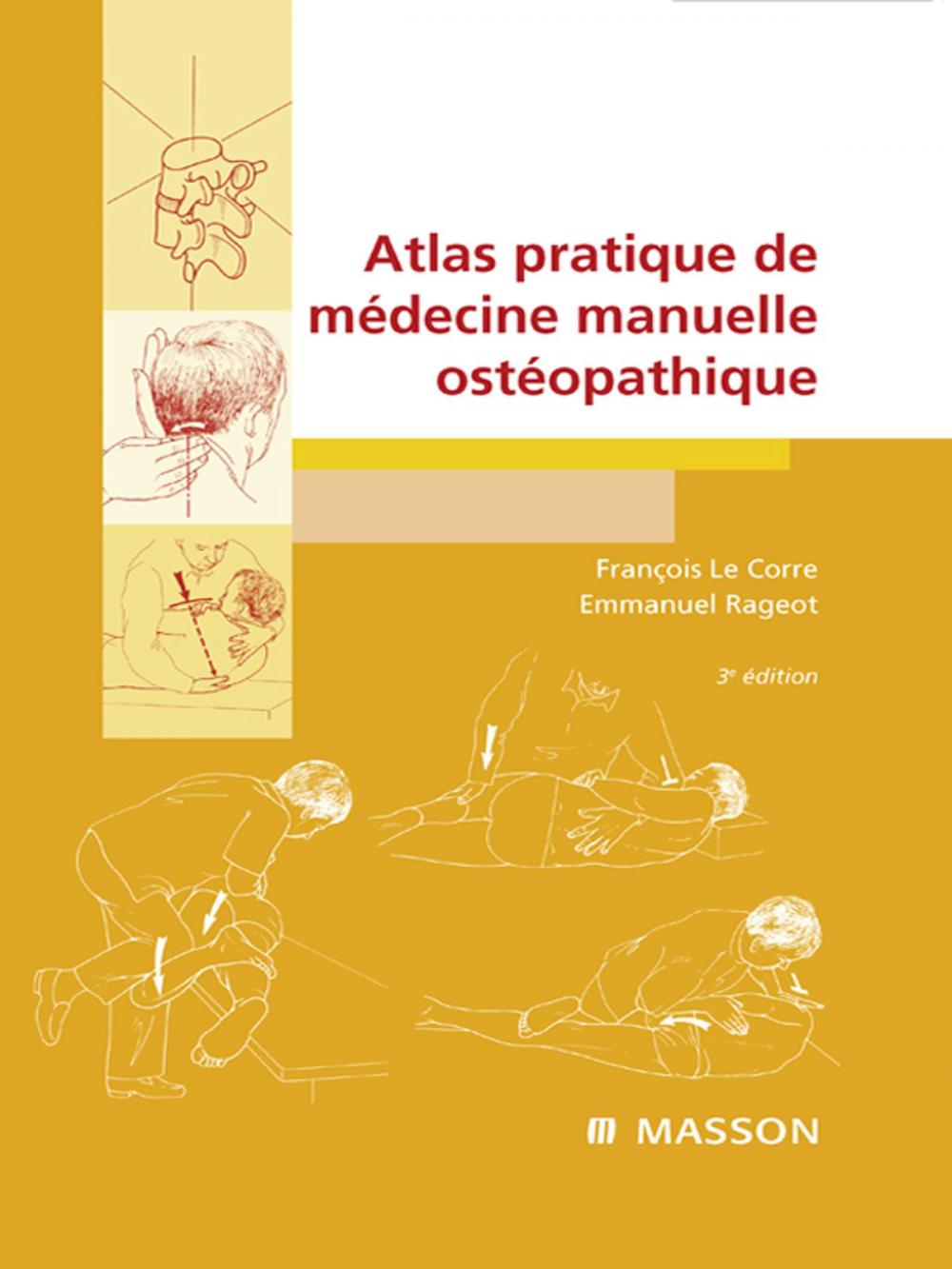 Big bigCover of Atlas pratique de médecine manuelle ostéopathique