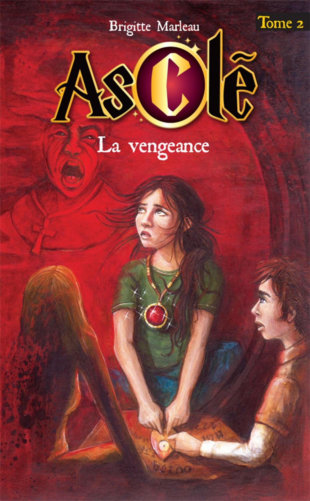 Big bigCover of Asclé tome 2 - La vengeance