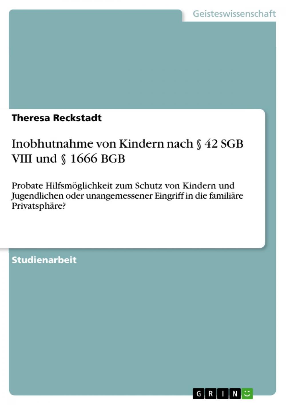 Big bigCover of Inobhutnahme von Kindern nach § 42 SGB VIII und § 1666 BGB