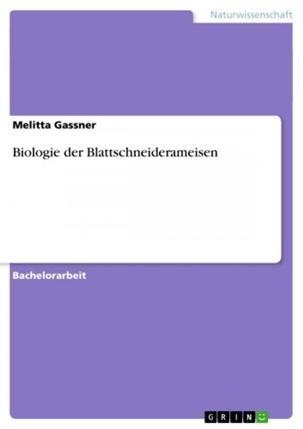 Big bigCover of Biologie der Blattschneiderameisen