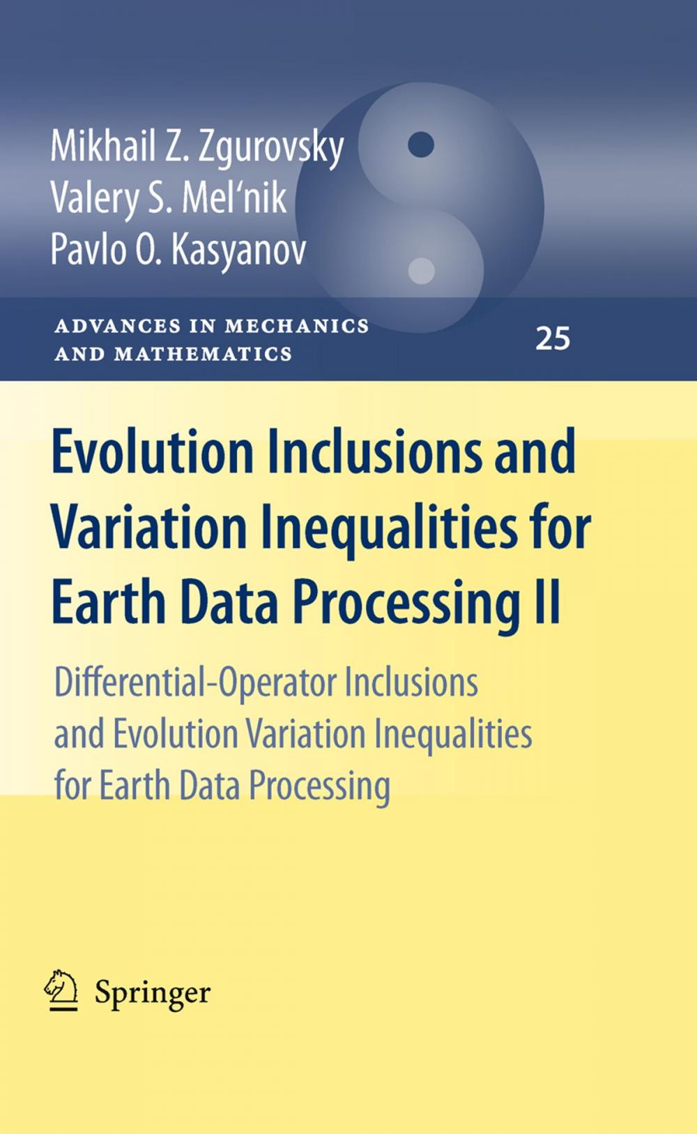 Big bigCover of Evolution Inclusions and Variation Inequalities for Earth Data Processing II