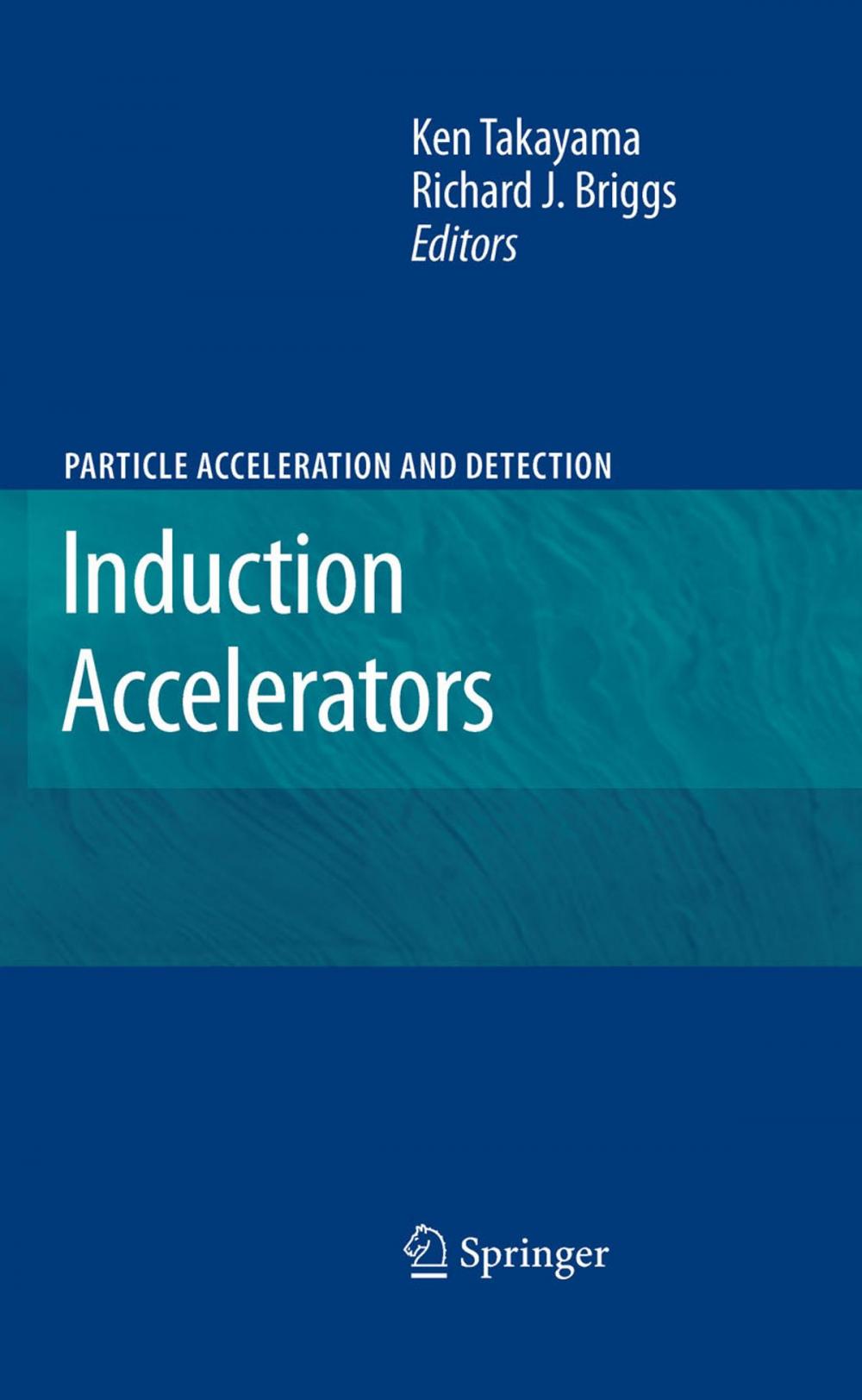 Big bigCover of Induction Accelerators