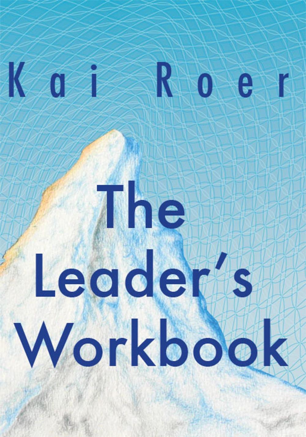 Big bigCover of The Leaders Workbook