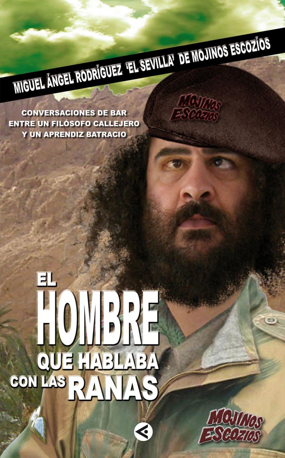 Big bigCover of El hombre que hablaba con las ranas