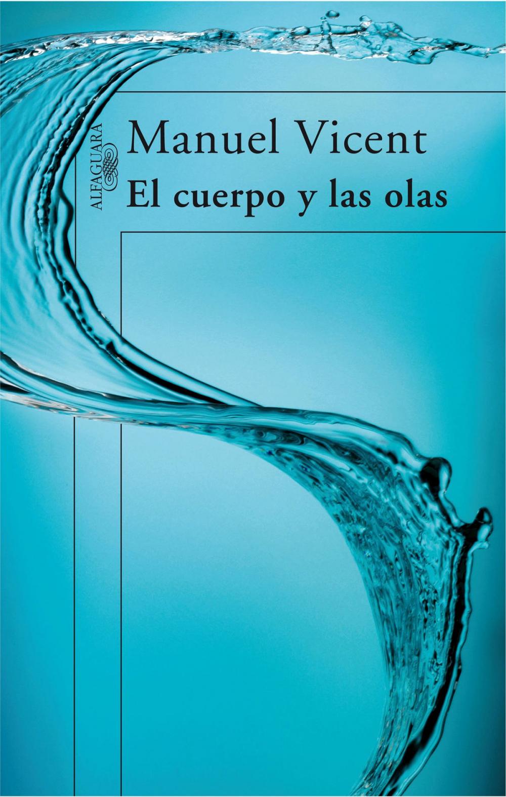 Big bigCover of El cuerpo y las olas