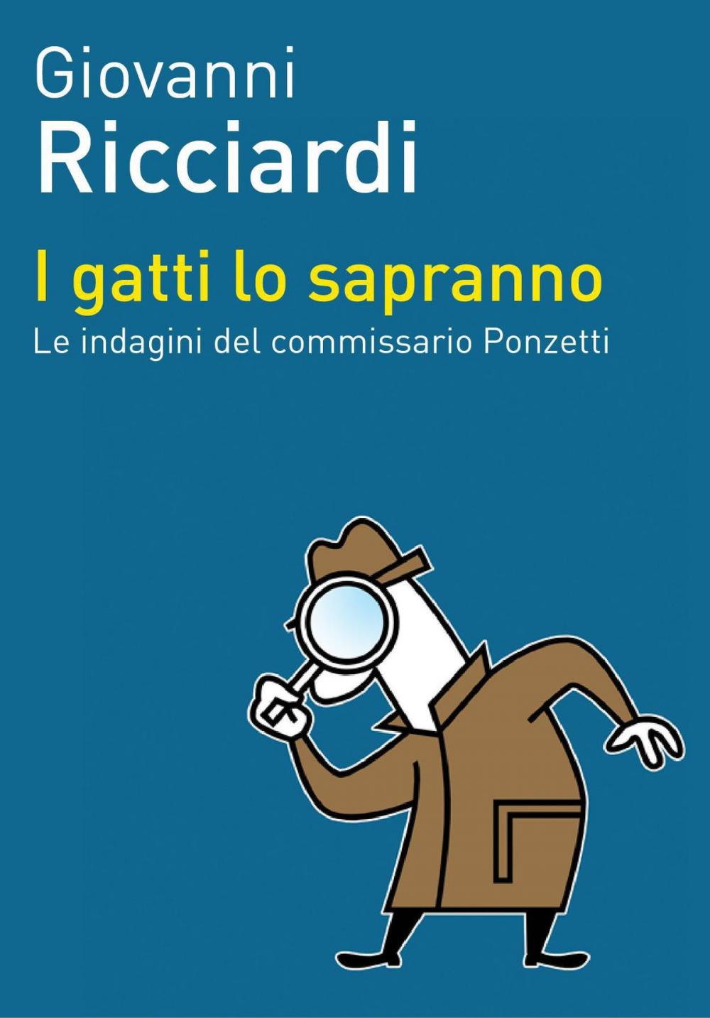 Big bigCover of I gatti lo sapranno