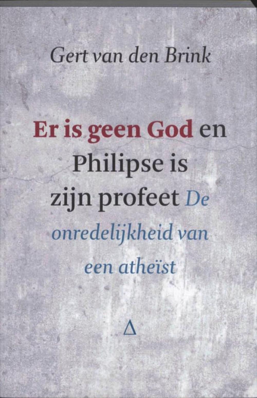 Big bigCover of Er is geen God en Philipse is zijn profeet