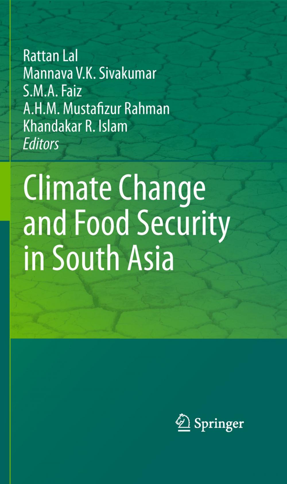 Big bigCover of Climate Change and Food Security in South Asia