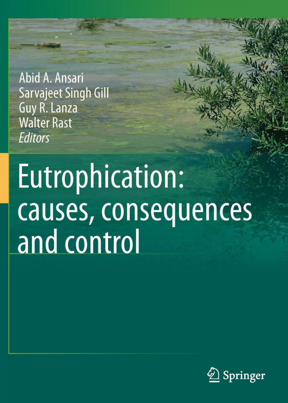 Big bigCover of Eutrophication: causes, consequences and control