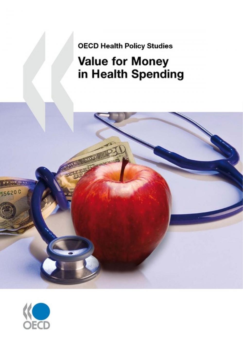 Big bigCover of Value for Money in Health Spending