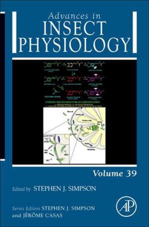 Cover of the book Advances in Insect Physiology by John Pruitt, Tamara Adlin