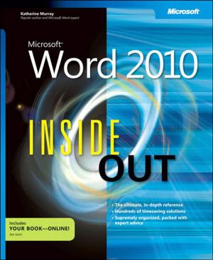 Cover of the book Microsoft Word 2010 Inside Out by Sanjay K. Hooda, Shyam Kapadia, Padmanabhan Krishnan