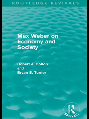 Cover of the book Max Weber on Economy and Society (Routledge Revivals) by Wilfred R. Bion