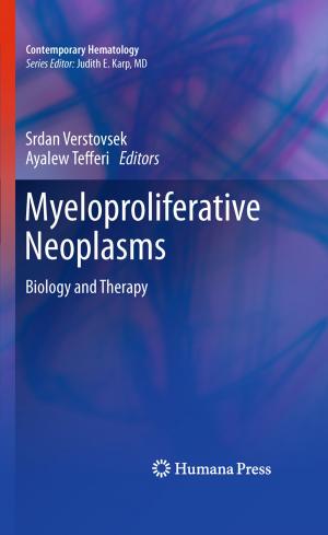 Cover of the book Myeloproliferative Neoplasms by Ronald A. Codario
