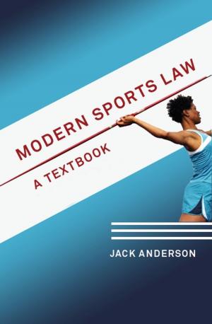 Cover of the book Modern Sports Law by Ms. Elise Allen, Ms. Halle Stanford