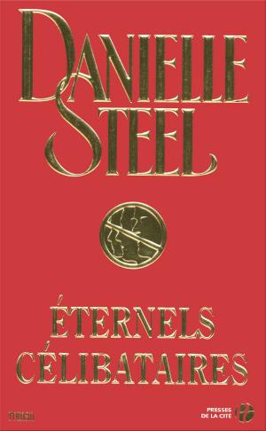 Cover of the book Eternels célibataires by Patrick POIVRE D'ARVOR