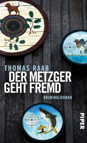 Cover of the book Der Metzger geht fremd by Wolfgang Burger
