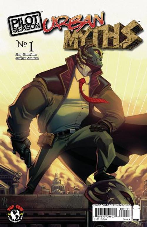 Cover of the book Pilot Season Urban Myths #1 by Jay Faerber, Top Cow