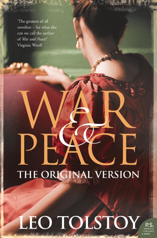 Cover of the book War and Peace: Original Version by Leo Tolstoy, HarperCollins Publishers