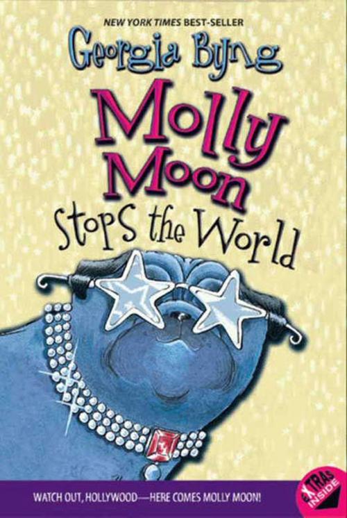 Cover of the book Molly Moon Stops the World by Georgia Byng, HarperCollins