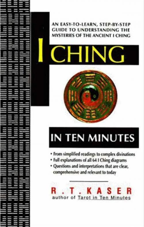 Cover of the book I Ching in Ten Minutes by Richard T Kaser, HarperOne