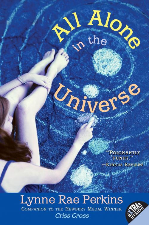 Cover of the book All Alone in the Universe by Lynne Rae Perkins, Greenwillow Books