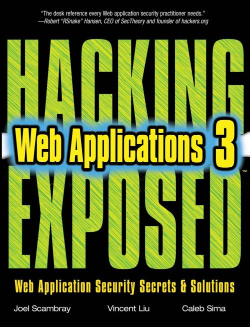 Cover of the book HACKING EXPOSED WEB APPLICATIONS 3/E by Joel Scambray, McGraw-Hill Companies,Inc.