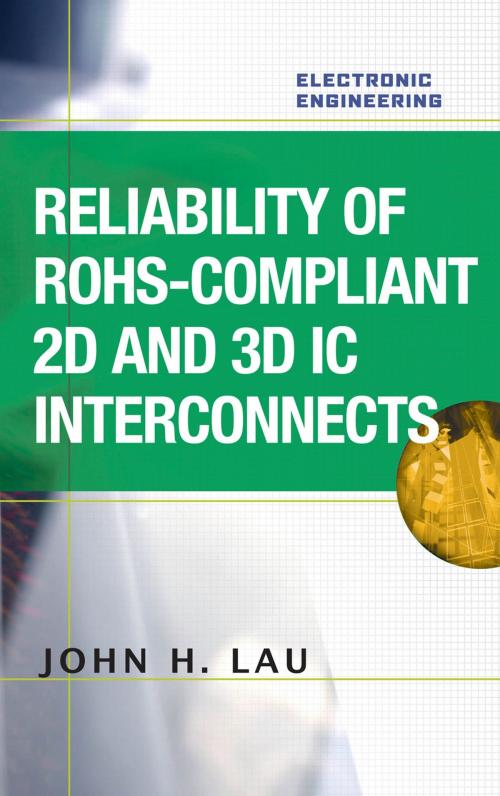 Cover of the book Reliability of RoHS-Compliant 2D and 3D IC Interconnects by John H. Lau, McGraw-Hill Education