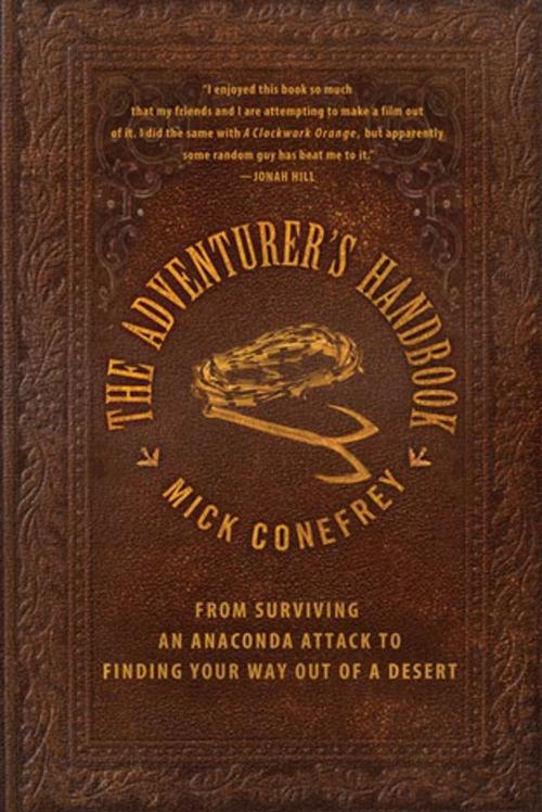 Cover of the book The Adventurer's Handbook by Mick Conefrey, St. Martin's Press