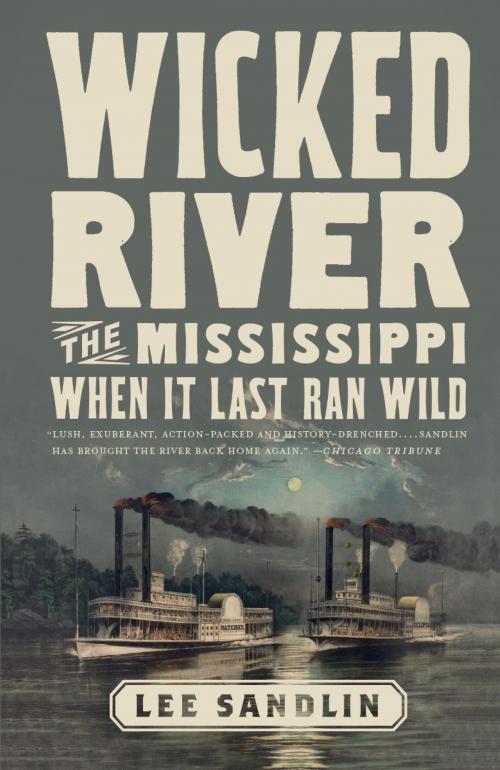 Cover of the book Wicked River by Lee Sandlin, Knopf Doubleday Publishing Group