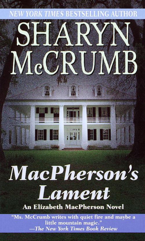 Cover of the book MacPherson's Lament by Sharyn McCrumb, Random House Publishing Group