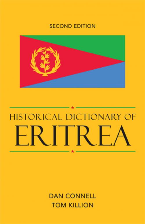 Cover of the book Historical Dictionary of Eritrea by Dan Connell, Tom Killion, Scarecrow Press