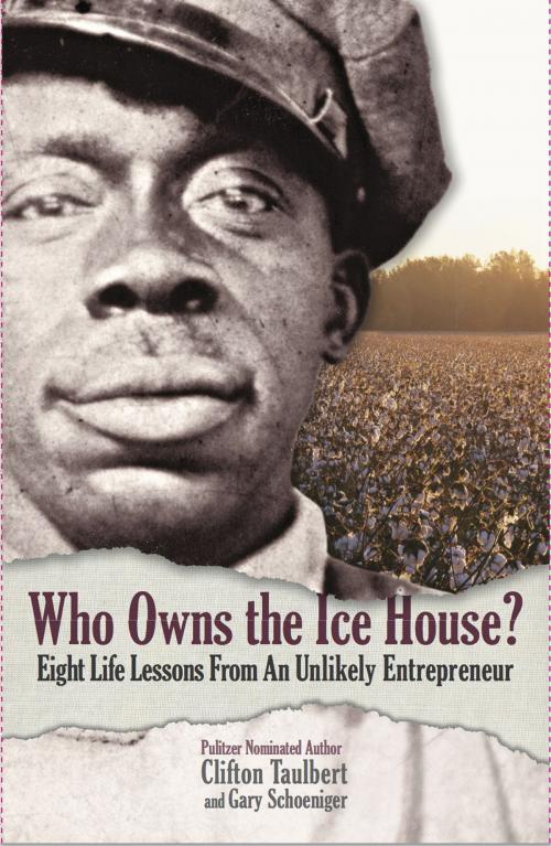 Cover of the book Who Owns the Ice House? by Gary G. Schoeniger, Clifton L. Taulbert, Eli Press