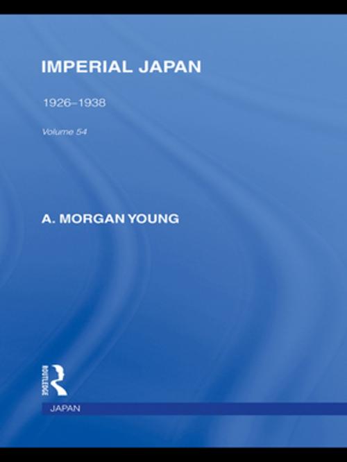 Cover of the book Imperial Japan by A Morgan Young, Taylor and Francis