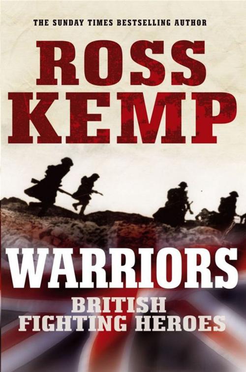 Cover of the book Warriors by Ross Kemp, Random House