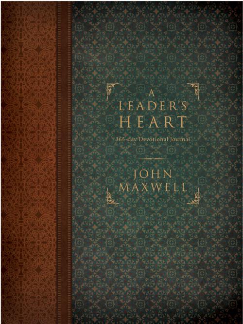 Cover of the book A Leader's Heart by John C. Maxwell, Thomas Nelson