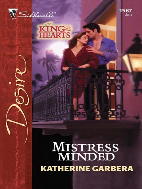 Cover of the book Mistress Minded by Katherine Garbera, Silhouette