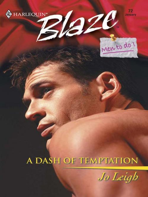 Cover of the book A Dash of Temptation by Jo Leigh, Harlequin