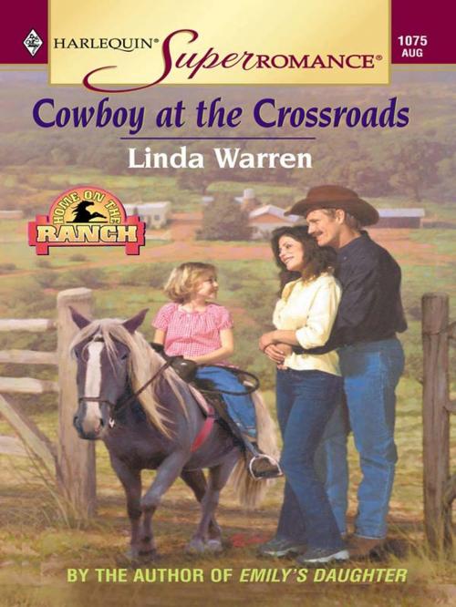 Cover of the book Cowboy at the Crossroads by Linda Warren, Harlequin