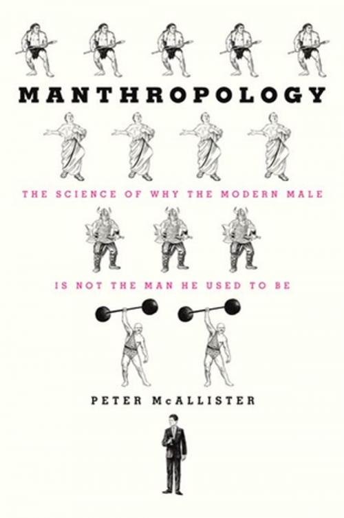 Cover of the book Manthropology by Peter McAllister, St. Martin's Press