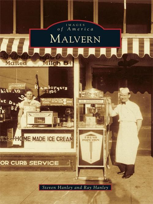 Cover of the book Malvern by Steven Hanley, Ray Hanley, Arcadia Publishing Inc.