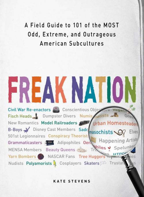 Cover of the book Freak Nation by Kate Stevens, Adams Media