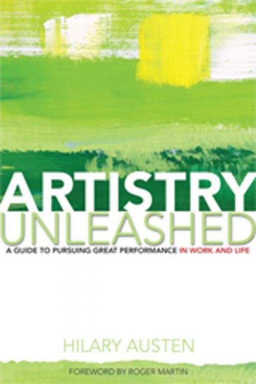 Cover of the book Artistry Unleashed by Hilary Austen, University of Toronto Press, Scholarly Publishing Division