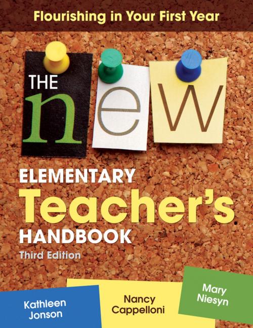Cover of the book The New Elementary Teacher's Handbook by Nancy L. Cappelloni, Mary E. Niesyn, Kathleen F. Jonson, SAGE Publications